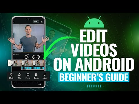 How to Edit videos on Android