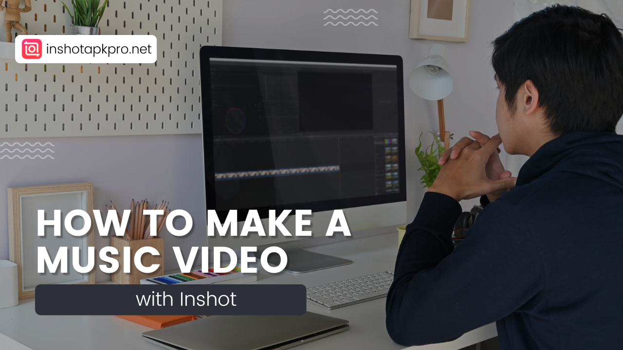 How to Make a Music Video with InShot