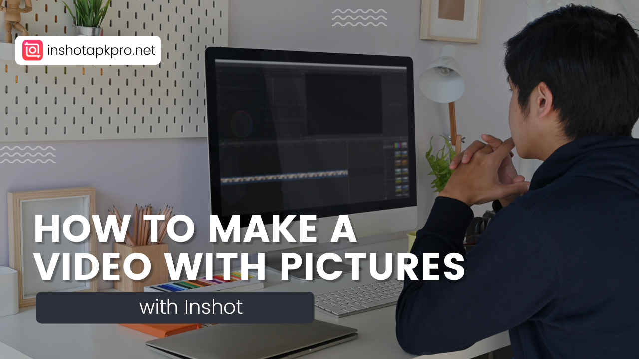 How to Make a Video with Pictures on InShot