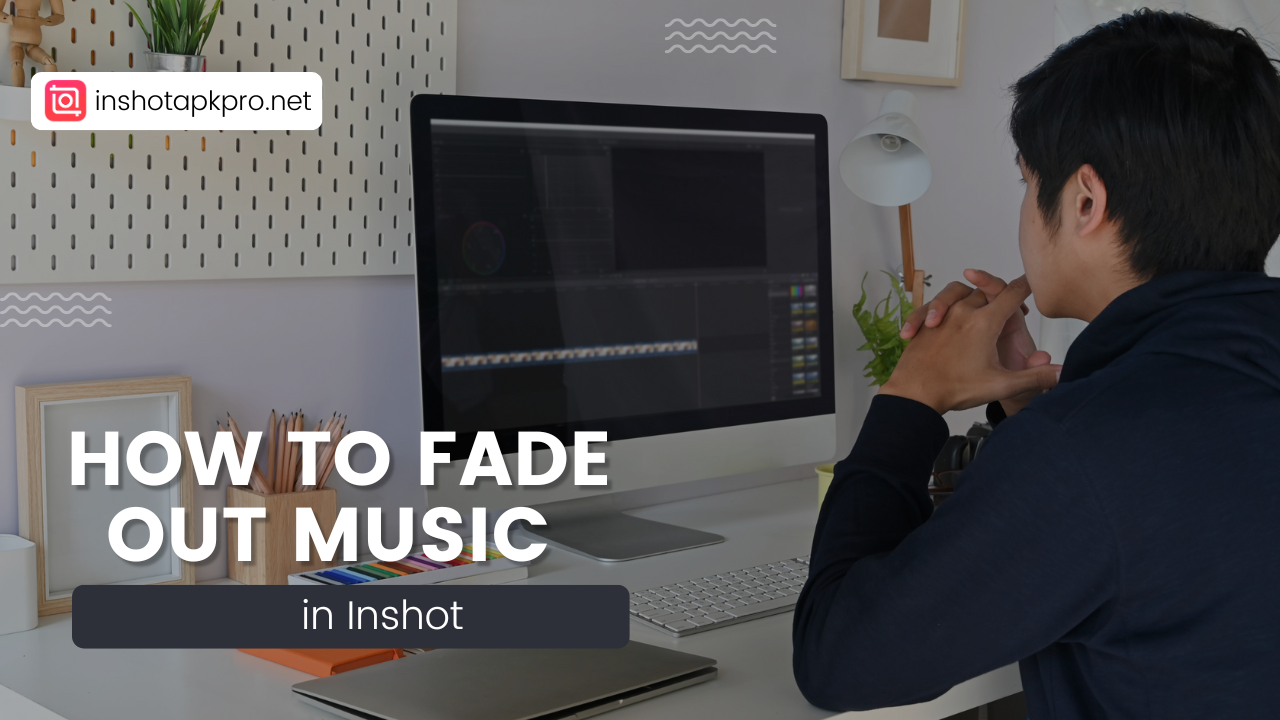 How to Fade Out Music in InShot